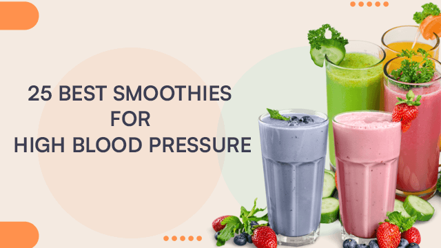 Smoothies For High Blood Pressure
