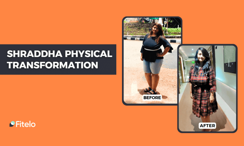 Shradha Physical Transformation