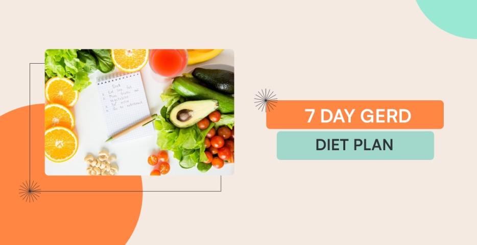 7 Day Gerd Diet Plan