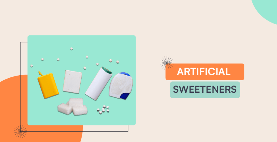 Artificial Sweeteners