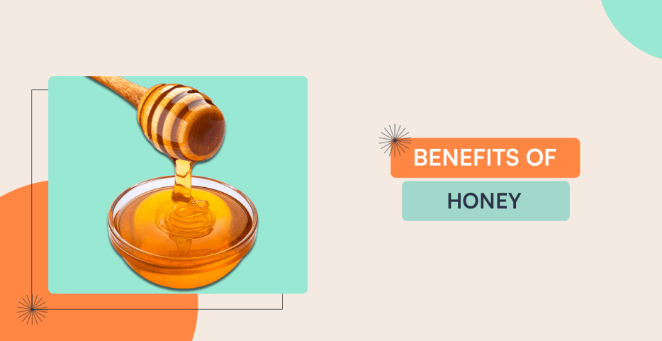 Benefits Of Honey