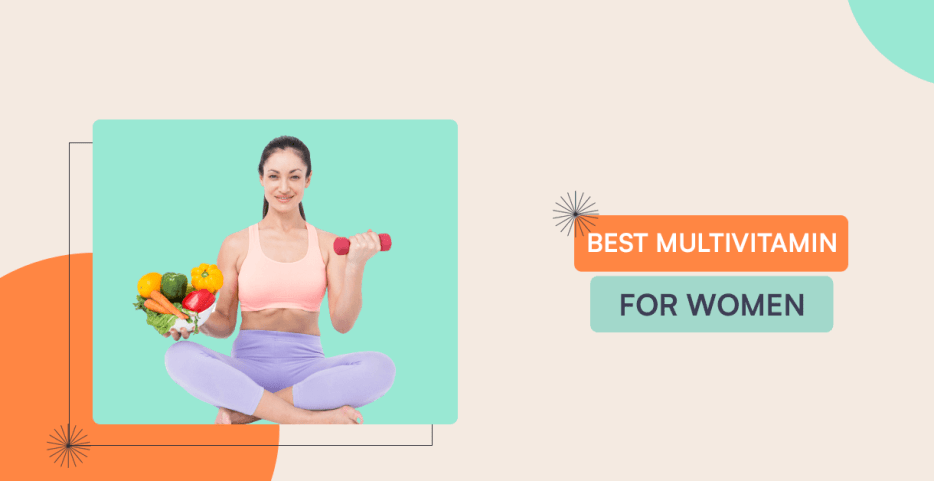 Best Multivitamin For Women