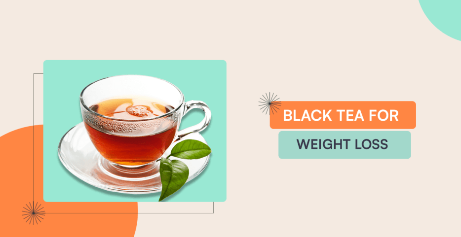 black tea for weight loss