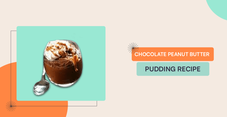 Chocolate Peanut Butter Pudding recipe