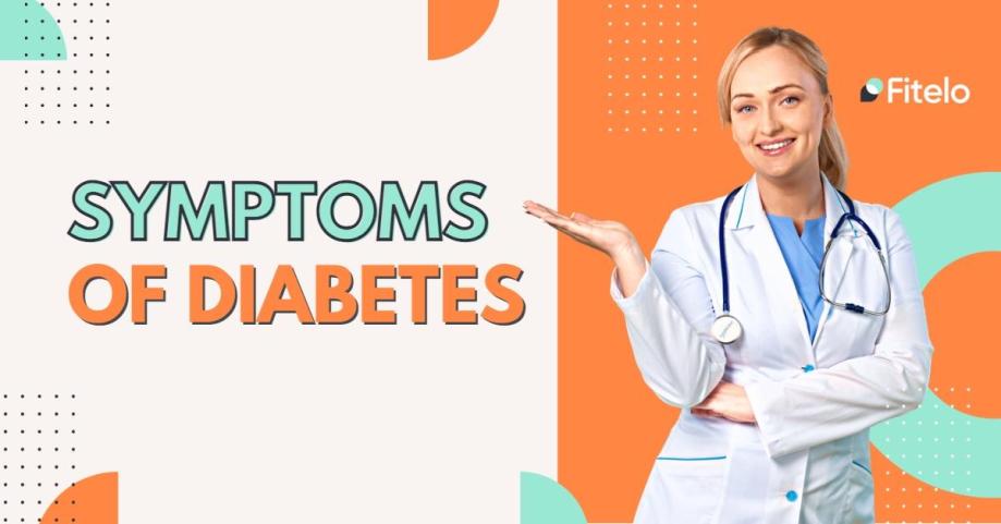 Symptoms Of diabetes