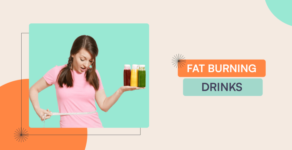 Fat Burning Drinks: Top 9 Homemade Drinks To Lose Weight