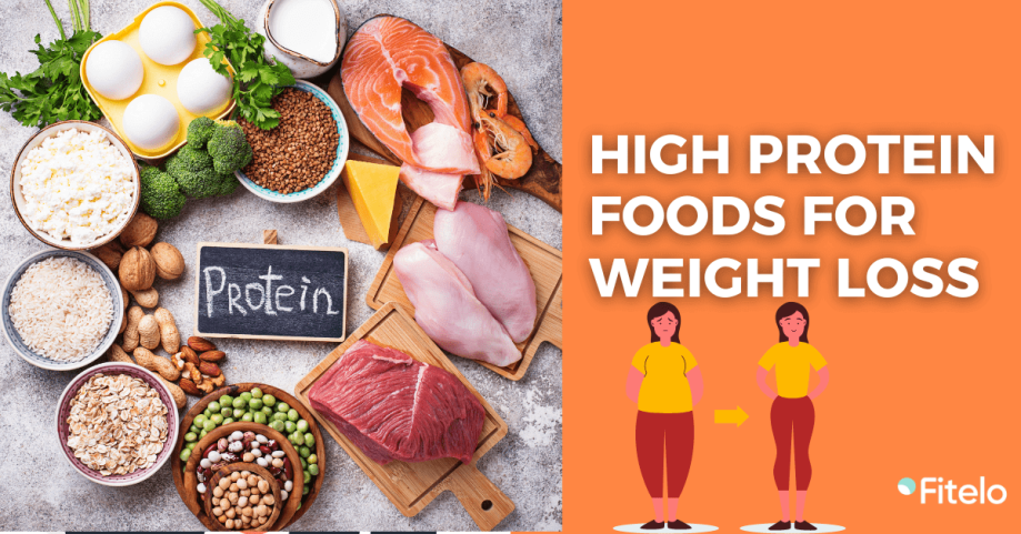 High Protein Foods For Weight Loss