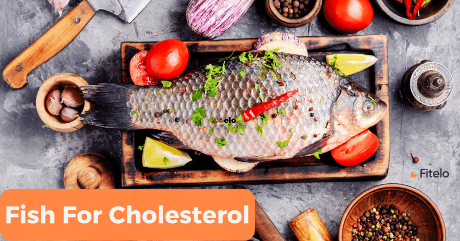 Fish For Cholesterol