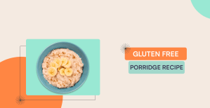 Gluten free porridge recipe