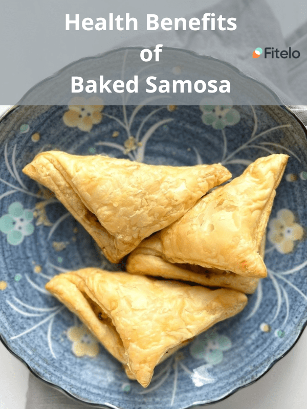 Health Benefits Baked Samosa