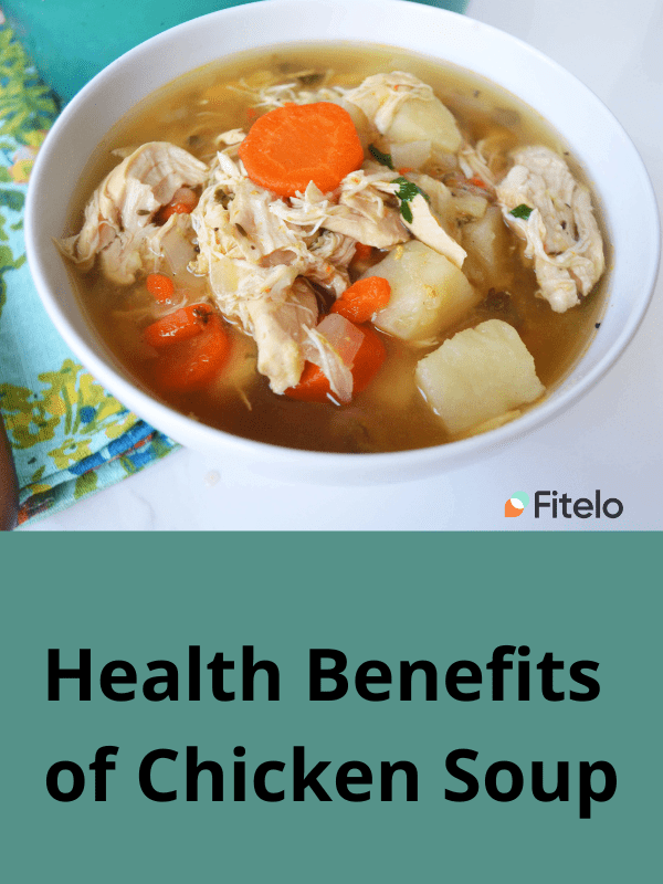 Health Benefits of Chicken Soup 