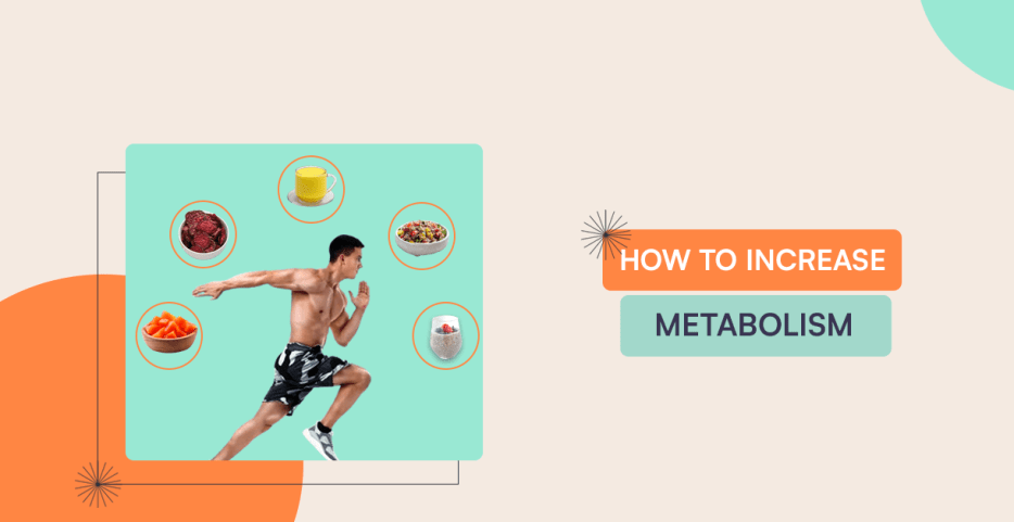 How to increase metabolism