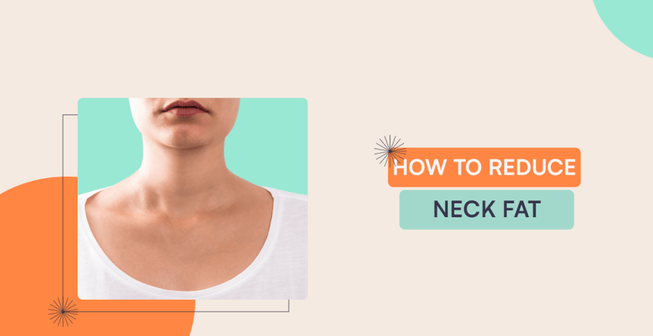 How To Reduce Neck Fat