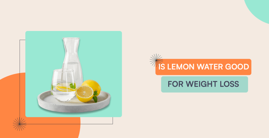 Is Lemon Water Good For Weight Loss