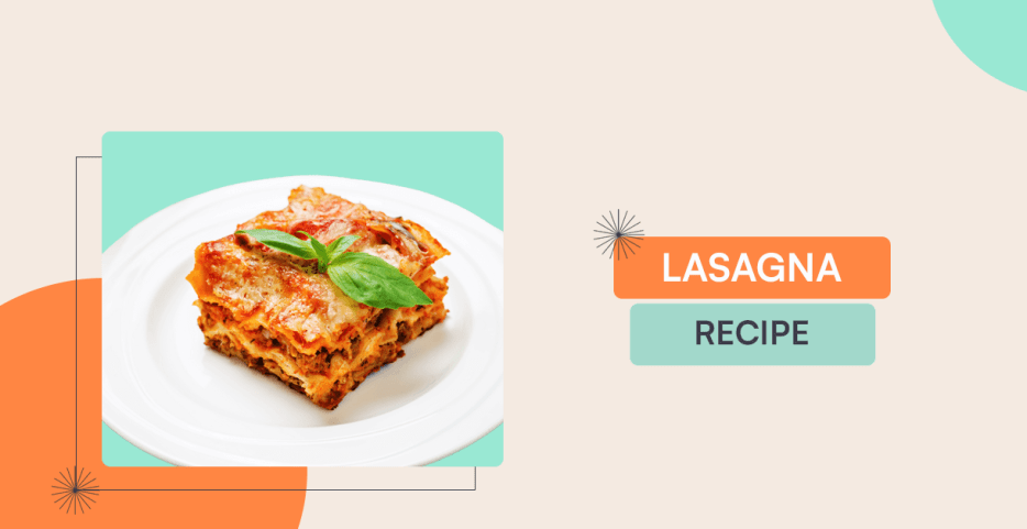 Lasagna Recipe