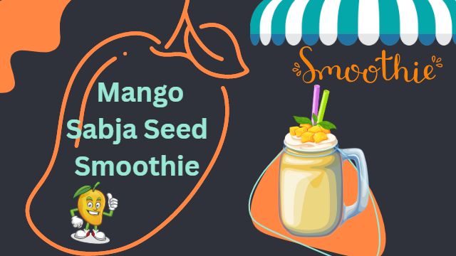 Mango Sabja Seeds Smoothie