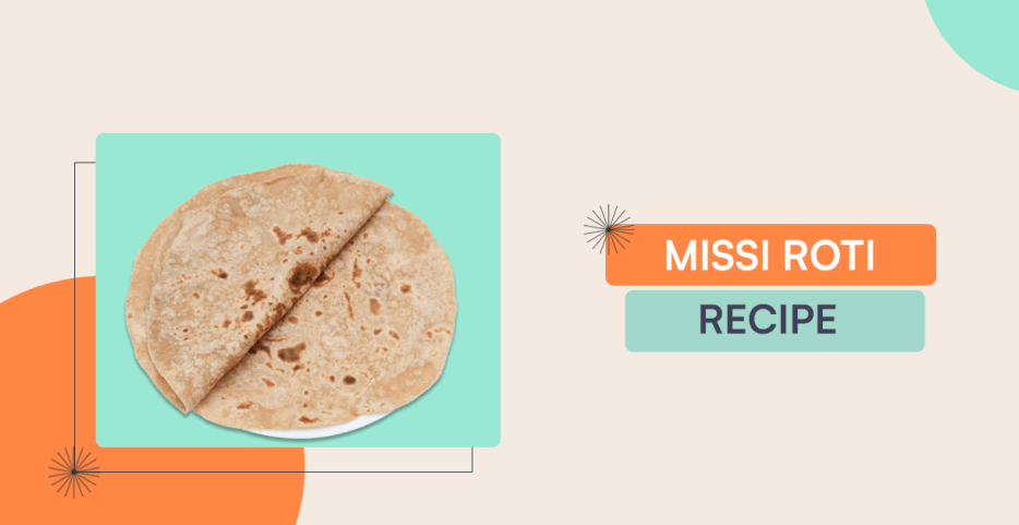 Missi Roti Recipe