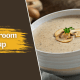 mushroom soup recipe