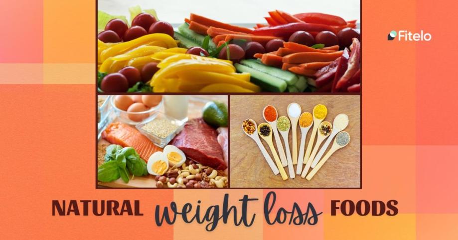 Natural Weight Loss Foods