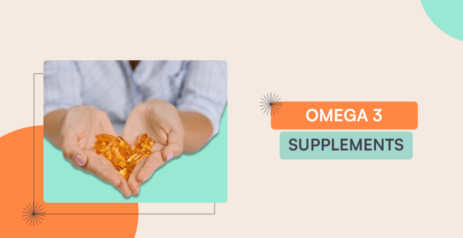 Omega 3 Supplements