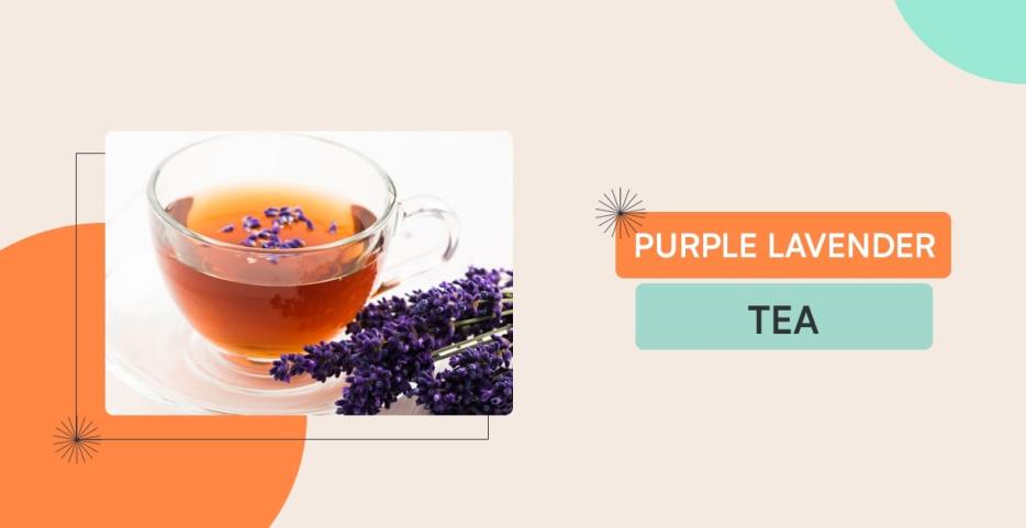 Purple Lavender tea