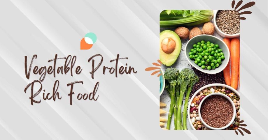 vegetable protein rich food