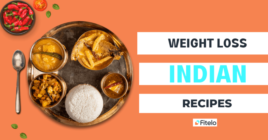 weight loss indian recipes