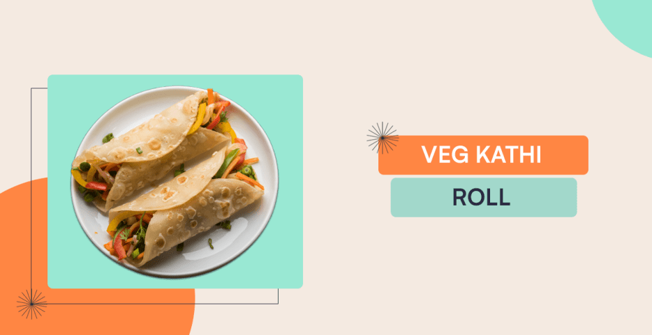 Veg Kathi Roll Recipe