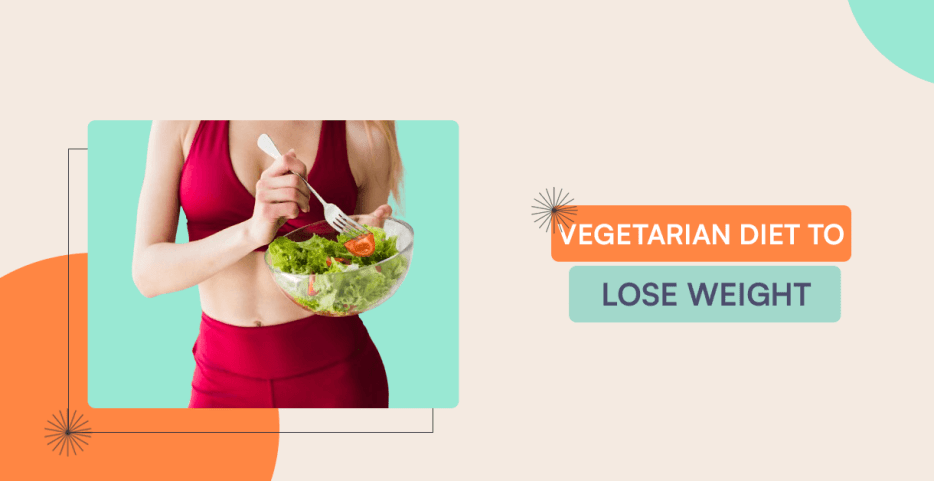 vegetarian diet to lose weight