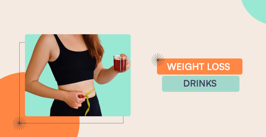 Weight Loss Drinks