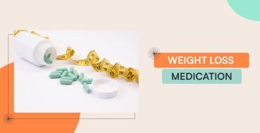 Weight Loss Medication