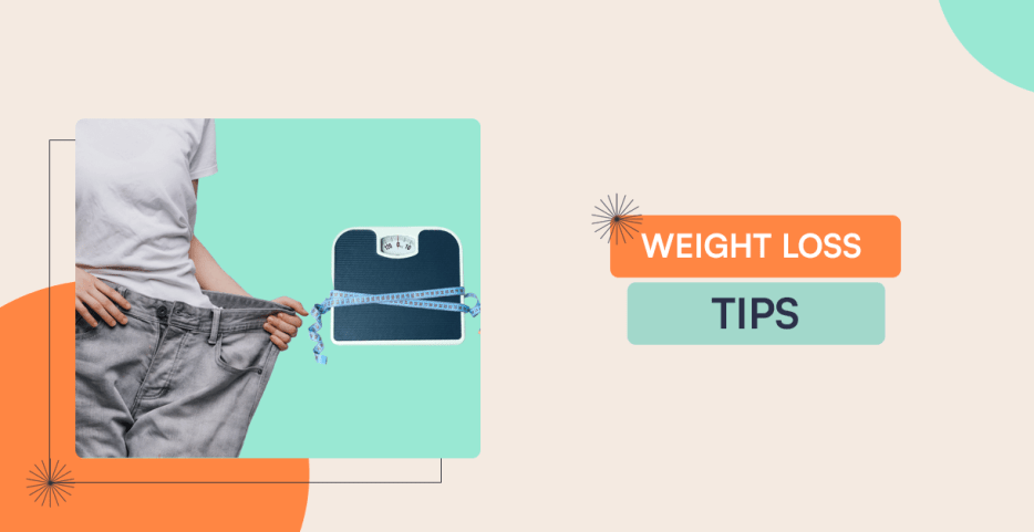 Weight Loss Tips