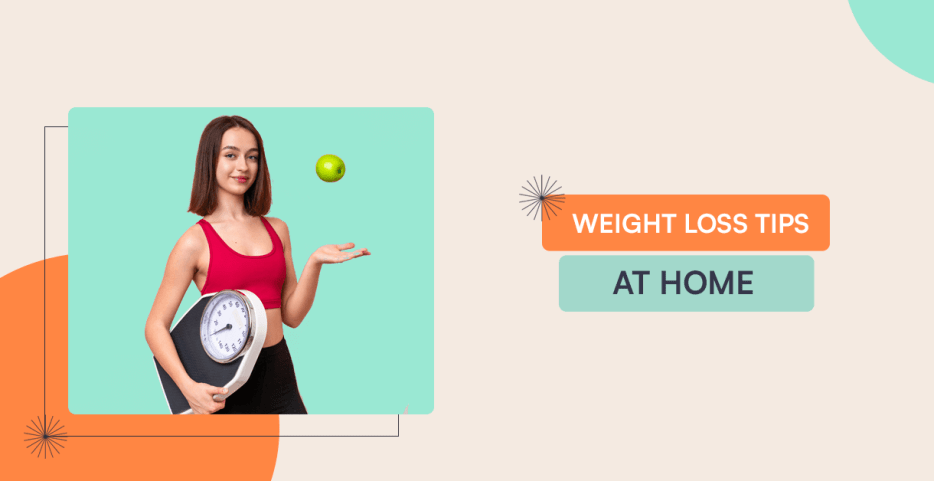 weight loss tips at home