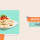 White Sauce pasta