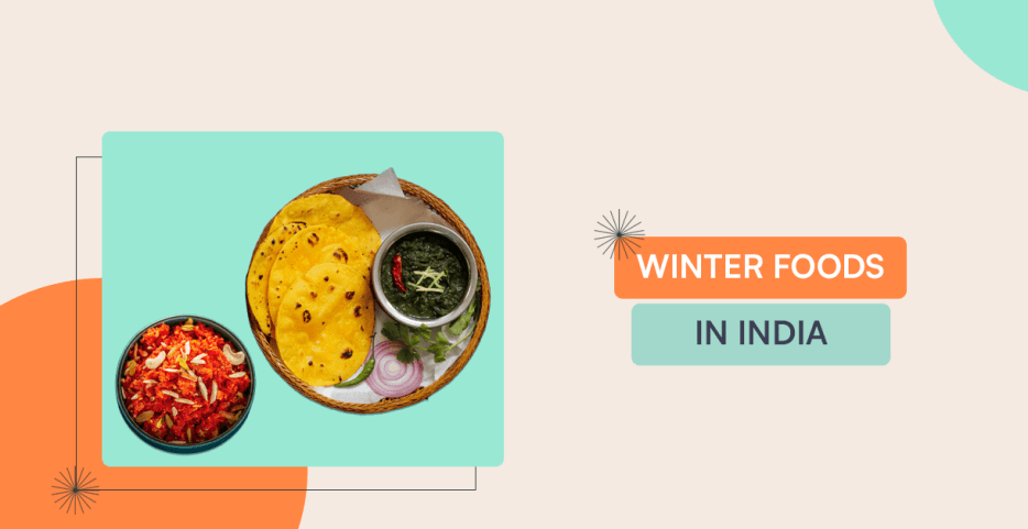 Winter Foods In India